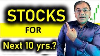 Stocks for the Next 10 Years? | Long-Term Analysis | Stock Market by Umesh Tripathi