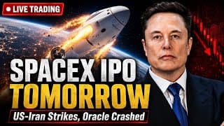 SpaceX IPO in 24Hrs, $ORCL Crashed! US-Iran Strikes Again | Live Trading Stock Market Today