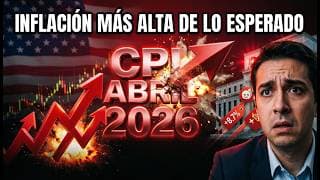 ¡CPI Abril 2026 EXPLOTÓ! Inflación más Alta de lo Esperado y la Fed atrapada🔥