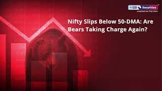 Nifty Slips Below 50-DMA: Are Bears Taking Charge Again?