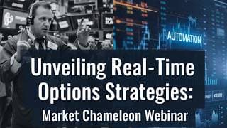 Unveiling Real-Time Options Strategies: Market Chameleon