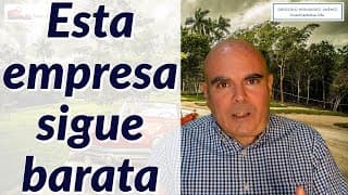 Esta empresa sigue muy barata