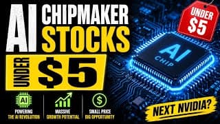 Get in Early! Top 5 Ai ChipMaker Stock to Buy under $5 That Could Become Next Nvidia‼️