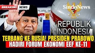 Bertolak ke Rusia, Presiden Prabowo Jadi Tamu Kehormatan Utama EEF ke-11 | Sindo Trending