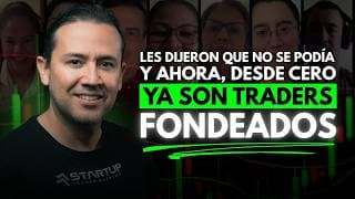 Les dijeron que no se podía, y ahora, desde cero, ya son traders fondeados