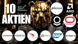 🚨 10 AKTIEN 🔎 Micron AMD Palantir Oracle ServiceNow SAP Marvell Crowdstrike Arista TheTradeDesk