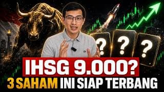 3 Saham Yang Bakal Meluncur (Kalau IHSG Balik 9000).