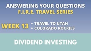 F.I.R.E. Travel Series | E13