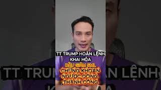 TRUMP HOÃN "LỆNH KHAI HỎA": DẦU GIẢM SẤP MẶT (SML) CHỨNG KHOÁN MỸ LỘI NGƯỢC DÒNG THÀNH CÔNG!