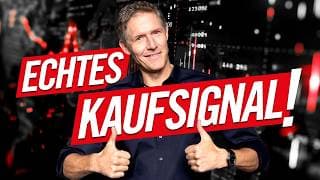 Das ist ein echtes Kaufsignal!