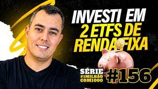 1MilhãoCom1000 #156 | Adicionei 2 ETFs de Renda Fixa na Carteira!