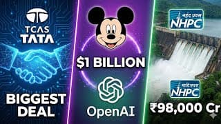TCS Acquires Coastal Cloud $700M  | Disney OpenAI Sora Deal | NHPC Capacity Expansion