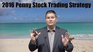 2016 Penny Stock Trading Strategy