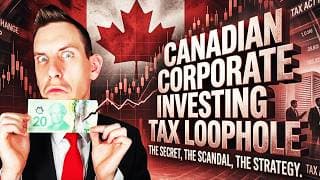 Canadian Tax Loophole To Get Rich | Corporate Investing Explained