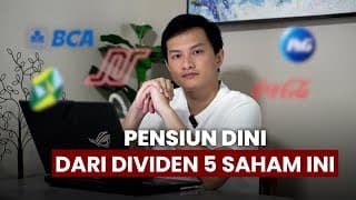 5 Saham Dividen Bagus Buat Pensiun Dini.